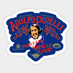 Pirelli's Miracle Elixir Sticker